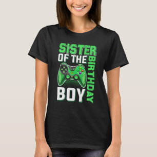 Camiseta Irmã Do Aniversário Do Jogador De Vídeo Birthday B