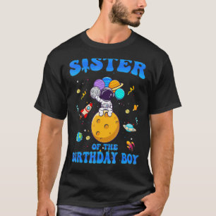 Camiseta Irmã Do Astronauta Espacial Birthda