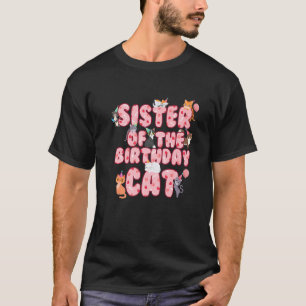 Camiseta Irmã Do Gatinho De Aniversário Sis Kitten