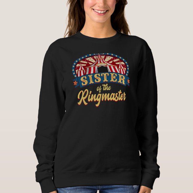 Camiseta Irmã Do Ringmaster I Circus Pensou Que Era Anivers (Frente)
