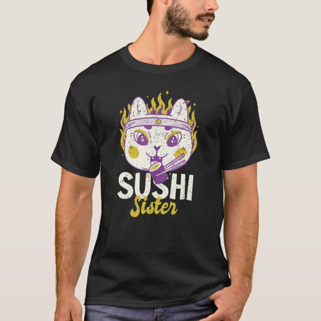 Camiseta Irmã Gata de Sushi Engraçada Para a Irmã Gata de S (Frente)