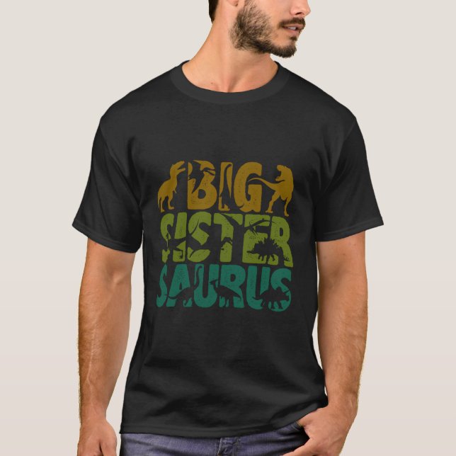 Camiseta Irmã Grande Dinossauro Irmã Grande Melhor Sist (Frente)