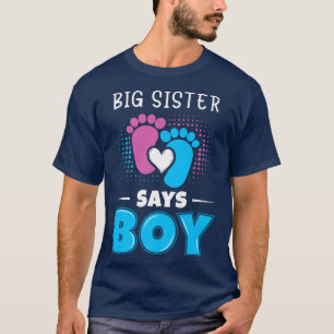 Camiseta Irmã Grande Diz Menino Sexo De Bebê Revela Roupa P