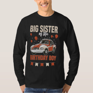 Camiseta Irmã Grande do Carro Velho do Aniversário
