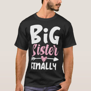 Camiseta Irmã Grande Finalmente Irmã Para Ser