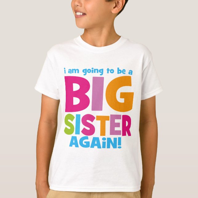 Camiseta Irmã Grande Novamente (Frente)