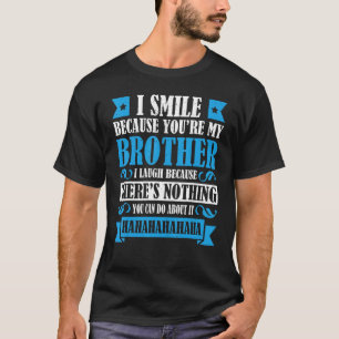 Camiseta Irmã Irmã Correspondente Não Faz Nada Que Você Pod