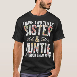 Camiseta Irmã, Irmã Engraçada, os melhores amigos citam 