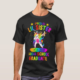 Camiseta Irmã Lil Orgulhosa De Um Formando De 2021 Un
