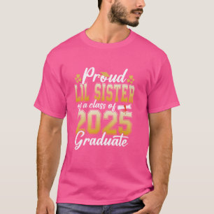 Camiseta Irmã Lil Orgulhosa De Uma Classe De Formando Senio