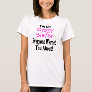 Camiseta Irmã Louca