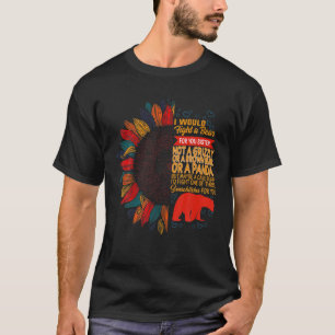 Camiseta Irmã Lutar Um Urso Para Você Irmã Não Um Grizz