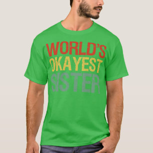 Camiseta Irmã mais bonita do mundo