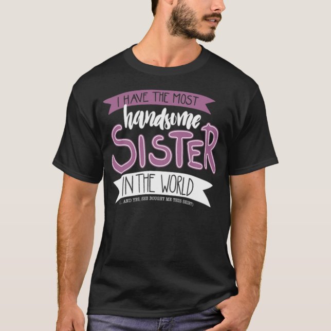 Camiseta Irmã mais bonita, presente de aniversário para irm (Frente)
