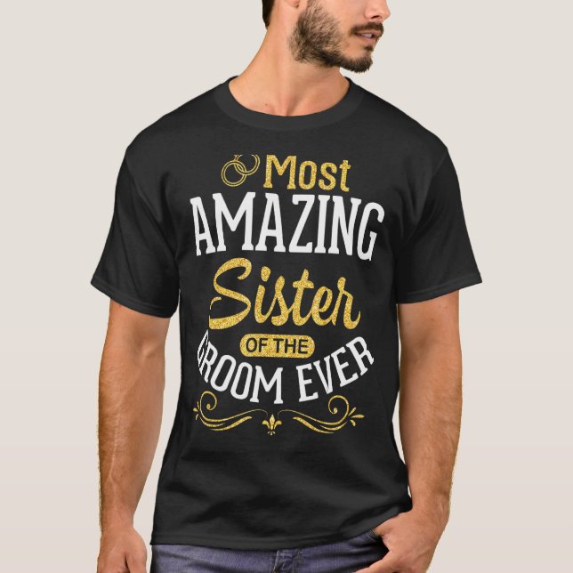 Camiseta Irmã Mais Incrível Da Noite De Casamento (Frente)