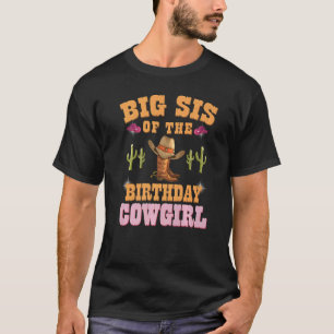 Camiseta Irmã Mais Velha da Vaqueira de Aniversário Tema We