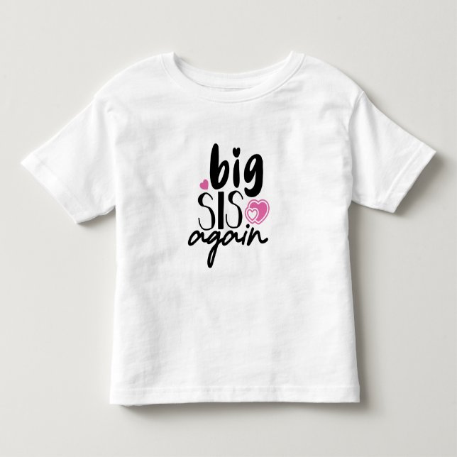 Camiseta Irmã Mais Velha Novamente (Frente)