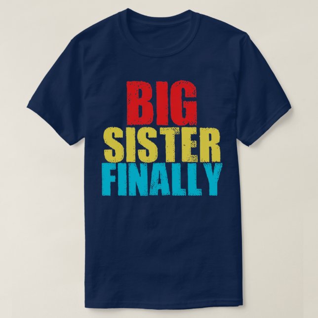 Camiseta irmã mais velha para ser (Frente do Design)