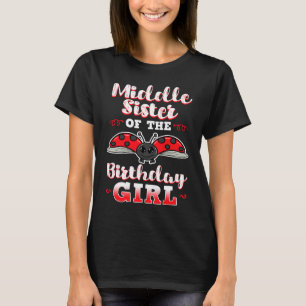 Camiseta Irmã Média Da Garota De Aniversário Ladybug Bday C