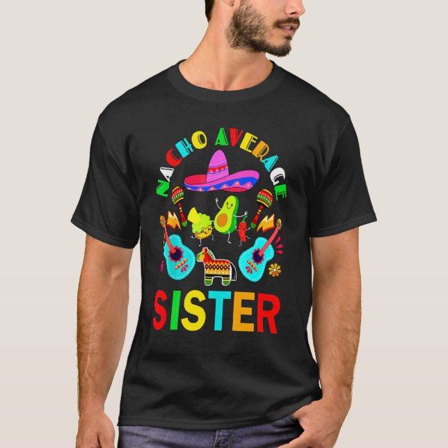 Camiseta Irmã Média Nacho Irmã Mexicana Cinco De Mayo (Frente)