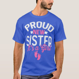 Camiseta Irmã Nova Orgulhosa Legal Incrível É Uma Menina Se