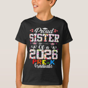 Camiseta Irmã orgulhosa da formatura pré-escolar de 2026 di