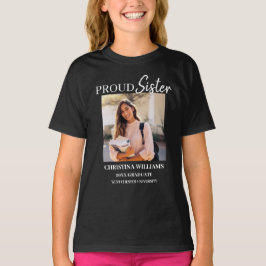Camiseta Irmã Orgulhosa de Foto Personalizada do Formando 2