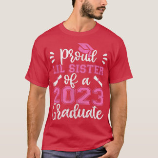 Camiseta Irmã Orgulhosa De Tee Formando De 2023, Pequena Si