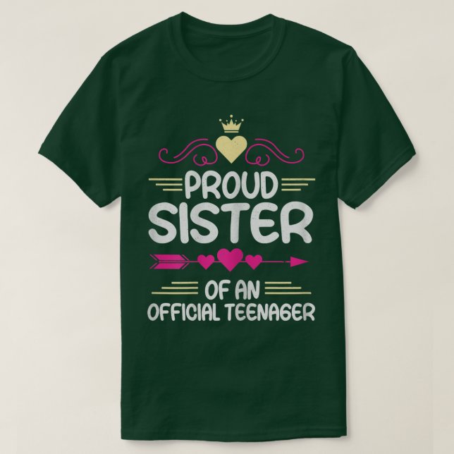 Camiseta Irmã Orgulhosa De Um 13 de Adolescente Oficial (Frente do Design)