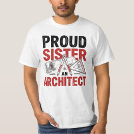 Camiseta Irmã Orgulhosa de um Arquiteto