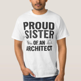Camiseta Irmã Orgulhosa de um Arquiteto