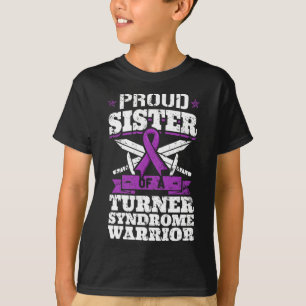 Camiseta Irmã Orgulhosa De Um Guerreiro Da Síndrome Turner
