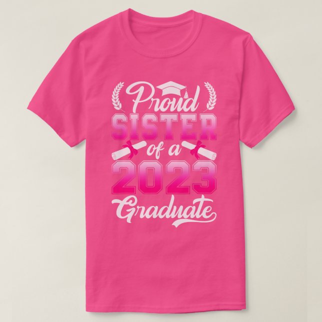 Camiseta Irmã Orgulhosa De Uma Classe De Formando 2023 (Frente do Design)