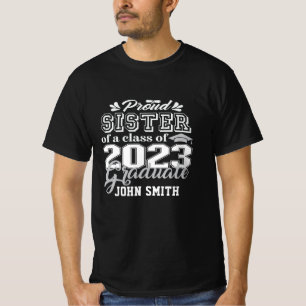 Camiseta IRMÃ Orgulhosa de uma Classe Moderna do Formando 2