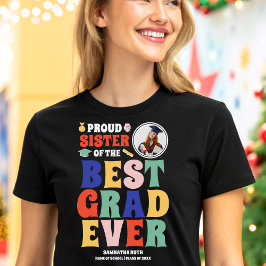 Camiseta Irmã Orgulhosa do Melhor Formando de Sempre Foto