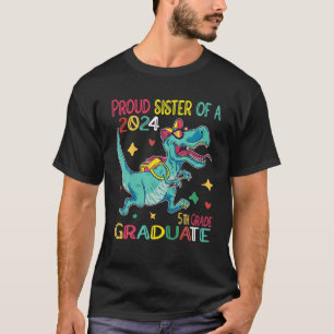 Camiseta Irmã Orgulhosa Uma Classe De Formando Di Da Classe
