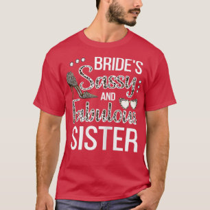 Camiseta Irmã Sassy da Noiva da Mulher Churrasco de Noivado