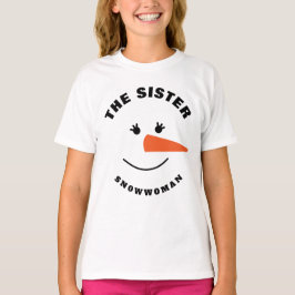 Camiseta Irmã Snowman Face Squad Correspondendo à fantasia 