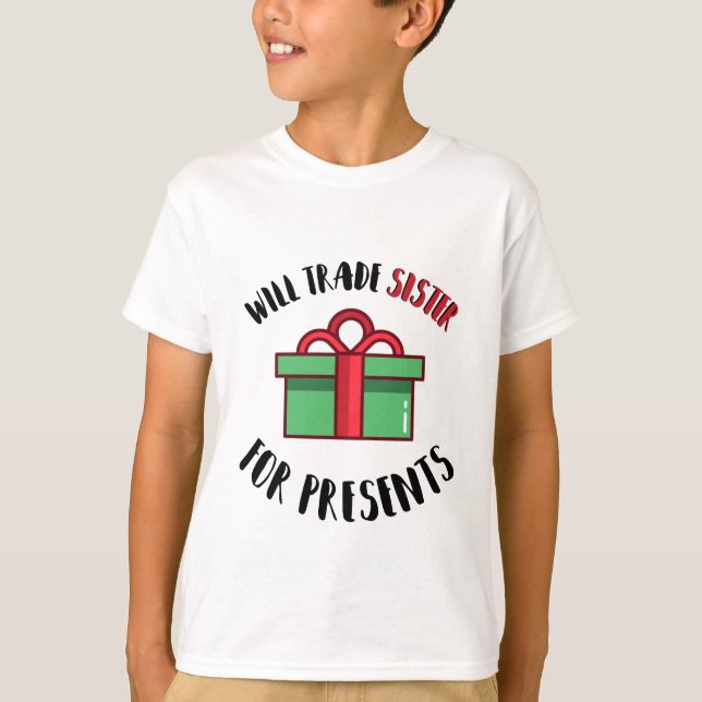 Camiseta Irmã Vai Trocar Presentes // Crianças De Natal (Frente)
