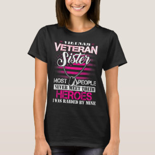 Camiseta Irmã Veterana Vietnã Criada Pelo Meu Veterano Heró