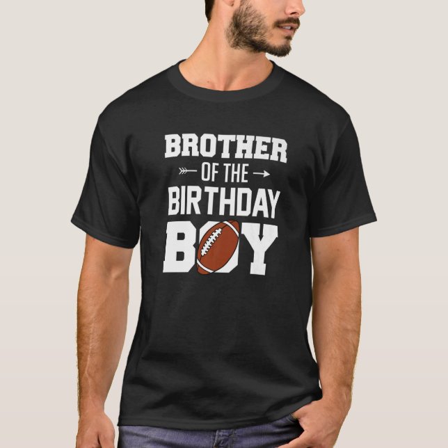 Camiseta Irmão Das Mães Da Família Birthday Boy Football Bo (Frente)