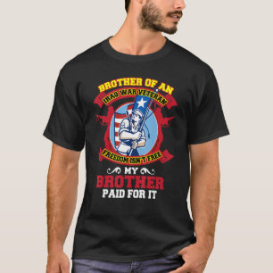 Camiseta Irmão de um Veterano da Guerra do Iraque Isnu2019t