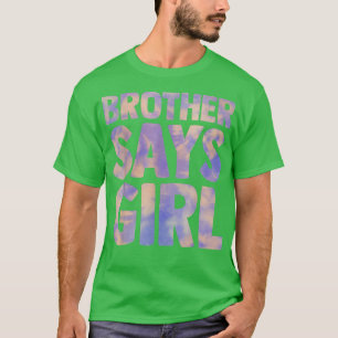 Camiseta irmão diz que sexo feminino revela anúncio de grav