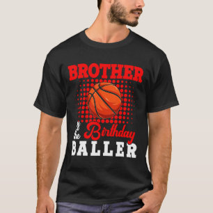 Camiseta Irmão Do Jogador De Bysketbyll De Aniversário Love