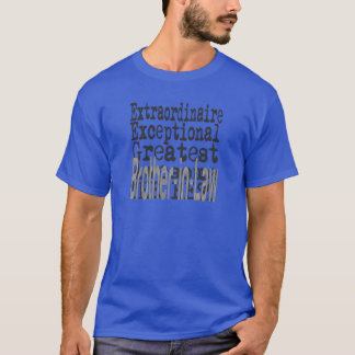 Camiseta Irmão-Em-Direito Extraordinário