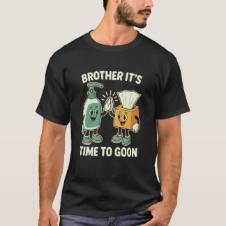 Camiseta Irmão, Está na Hora de Gozar Meme de Cringe Brainr