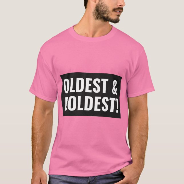 Camiseta Irmão mais velho é o irmão mais ousado (Frente)