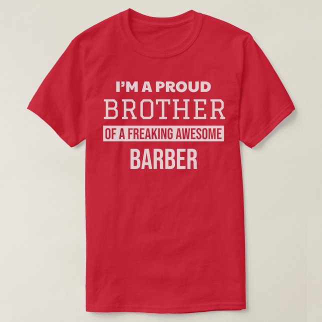 Camiseta Irmão Orgulhoso de Barber (Frente do Design)