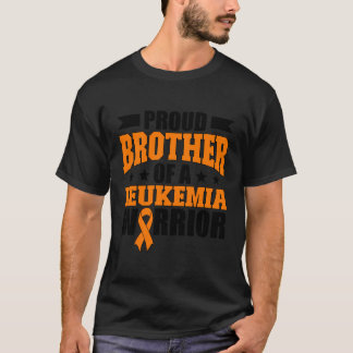 Camiseta Irmão Orgulhoso De Um Guerreiro De Leucemia Irmão 