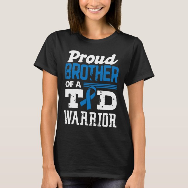Camiseta Irmão Orgulhoso De Um Guerreiro T1D Sensibilização (Frente)